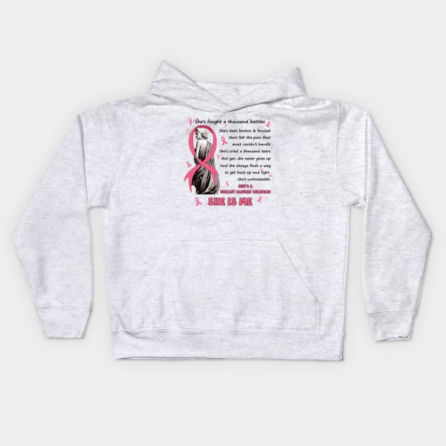 She's Fought A Thousand Battles She'S A Breast Cancer Warrior Kids Hoodie by Schoenberger Willard